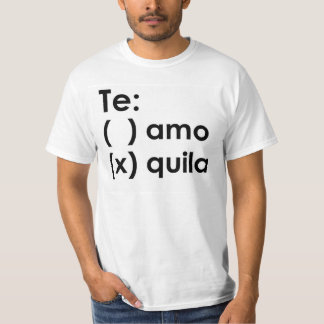 Te (quila) T-tröja T Shirt