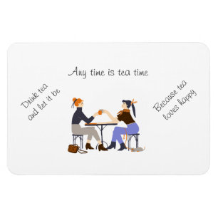 Te-tid Tea Quotes Slogans Friends Magnet