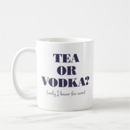 Tea eller Vodka?Mugg Kaffemugg