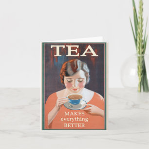 Tea gör allt bättre kort