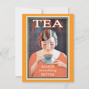 Tea gör allt bättre vykort