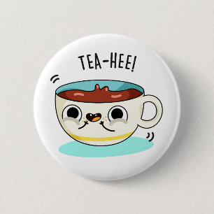 Tea Hee Funny Tea Kopp Pun Knapp