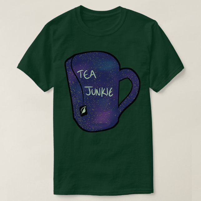 Tea Junkie 1 T Shirt (Design framsida)