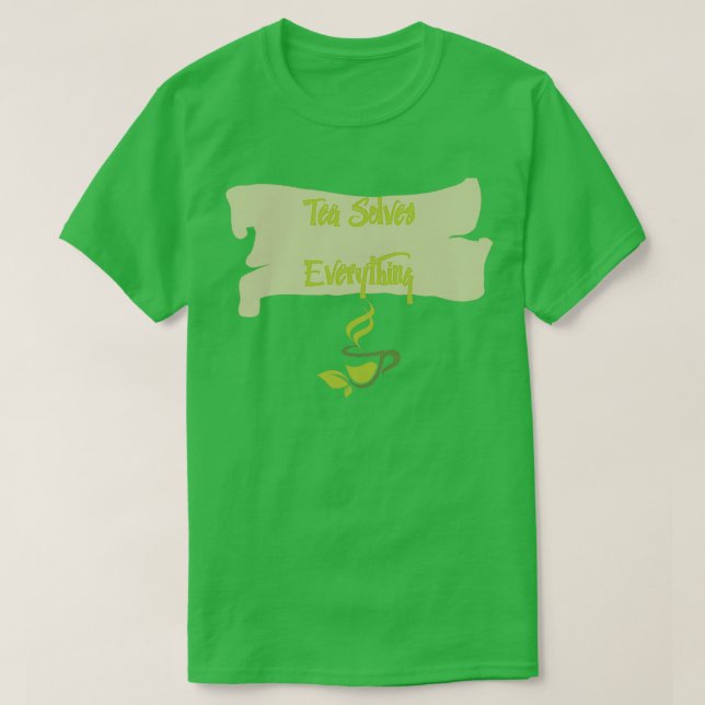 Tea löser allt 51 t shirt (Design framsida)