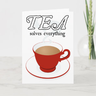 Tea löser allt kort