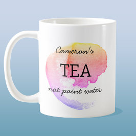 Tea Not Paint Vatten Personlig Artist Humor Kaffemugg