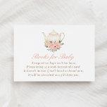 Tea Party Baby Shower Bokar för Baby Tilläggskort<br><div class="desc">Begär en bok för din lilla med det här "te party"-kortet för höljet.</div>