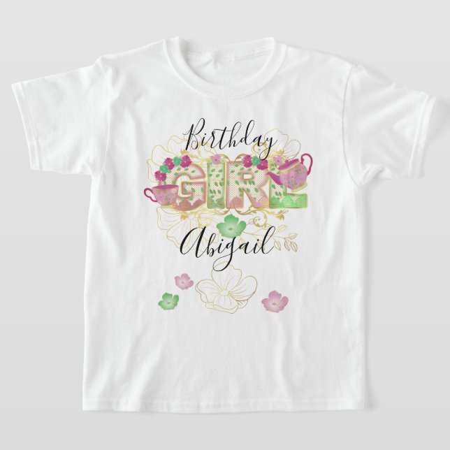 Tea Party Birthday Girl |Blommigt T Shirt (Laydown)