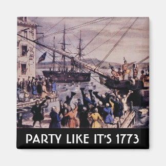 TEA PARTY Party som 1773 Magnet