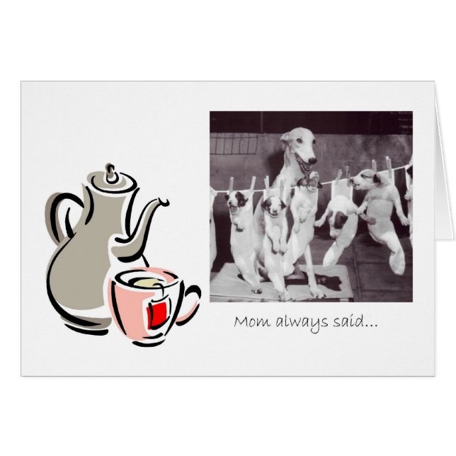 Tea-råd från Greyhound Mamma Hälsningskort (Framsidan Horizontal)