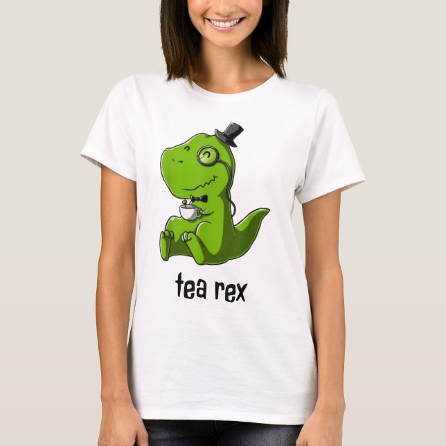 Tea Rex T-Rex Dinosaur Dino Coffee Hett Drink Cool T Shirt (Framsida)