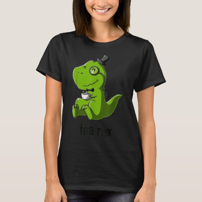 Tea Rex T-Rex Dinosaur Dino Coffee Hett Drink Cool T Shirt (Framsida)