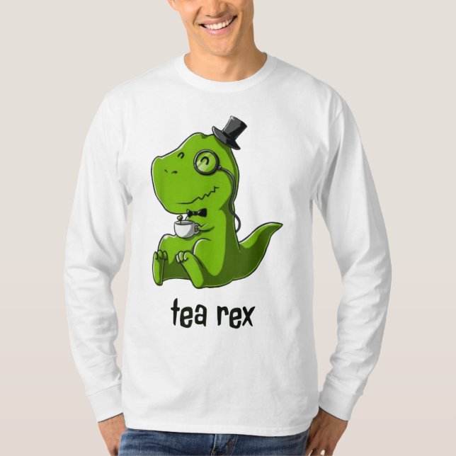 Tea Rex T-Rex Dinosaur Dino Coffee Hett Drink Cool T Shirt (Framsida)