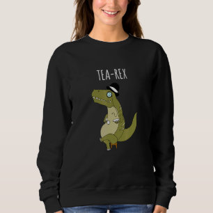 Tea Rex T Rex Dinosaur Puns Dinosaur skämtar Trex  Shirt