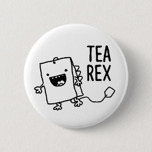 Tea Rex Tea Bag Funny Pun Tecknad Knapp