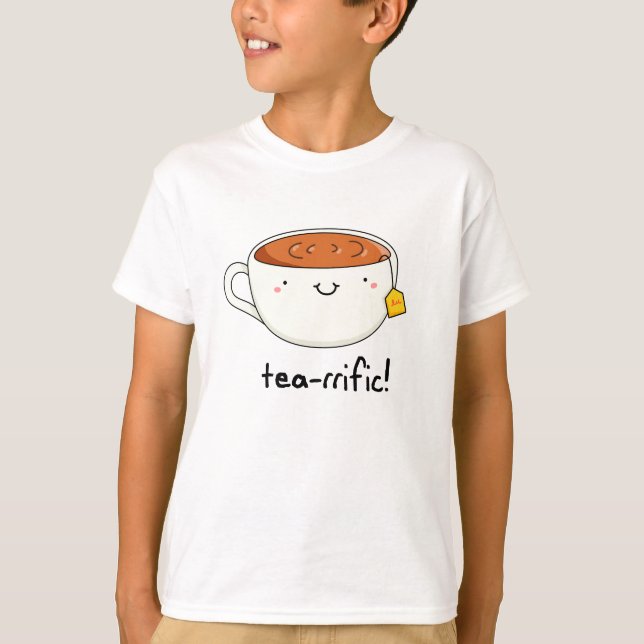 Tea rrific Funny Kopp of Tea Pun T Shirt (Framsida)