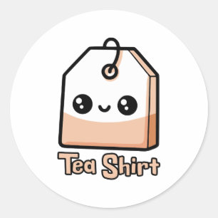 Tea Shirt! Cute Funny Tea Bag Pun-Tecknad Runt Klistermärke