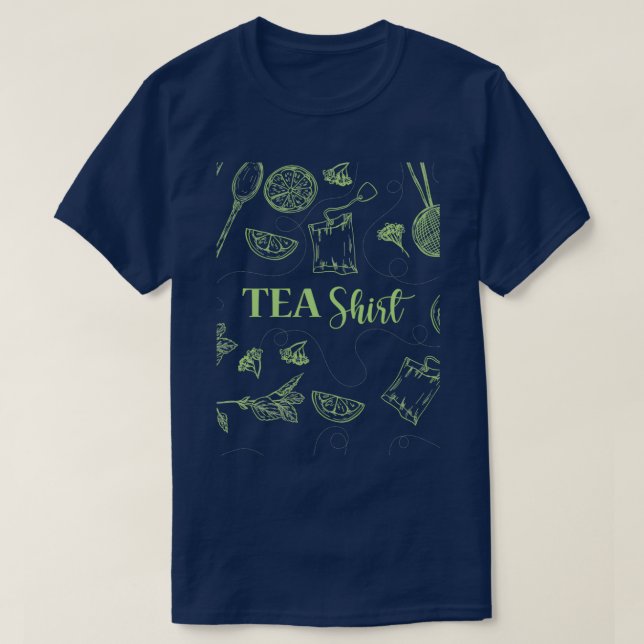 Tea Shirt Tea Älskare Tea Addict T (Design framsida)