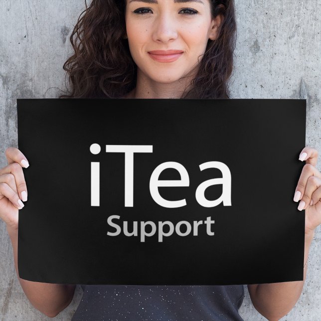 Tea support - A pappa pun för tedrickare - Lustigt Poster (Skapare uppladdad)