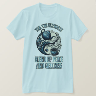 Tea-T-shirt  T Shirt