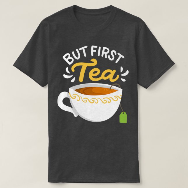 Tea Tea Drinker Tea Älskare 2 T Shirt (Design framsida)