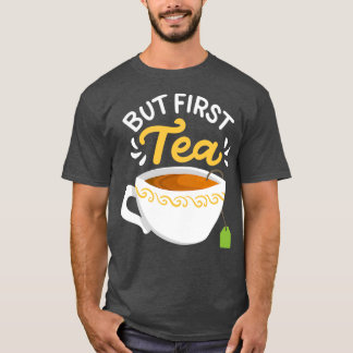 Tea Tea Drinker Tea Älskare 2 T Shirt