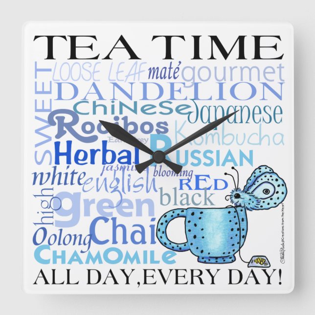 Tea Time-All Day, varje dag! Fyrkantig Klocka (Framsida)