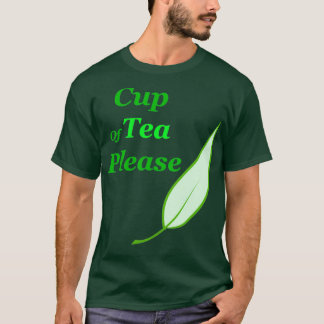 Tea Time Kopp of Tea, tack T Shirt