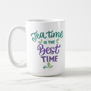 Tea time Mugg