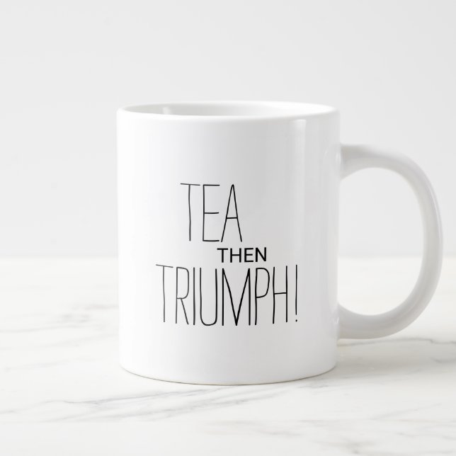 Tea Triumph Motivational Text Personlig Jumbo Mugg (Höger)