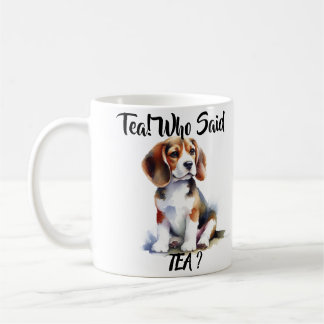 Tea! Vem sa Tea? Cute Beagle Kaffemugg