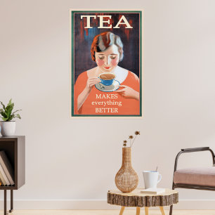 Tea vintage slogan poster
