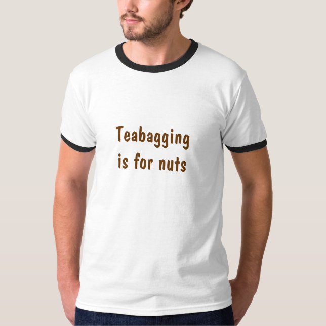Teabaggingis för nöt t-shirt (Framsida)