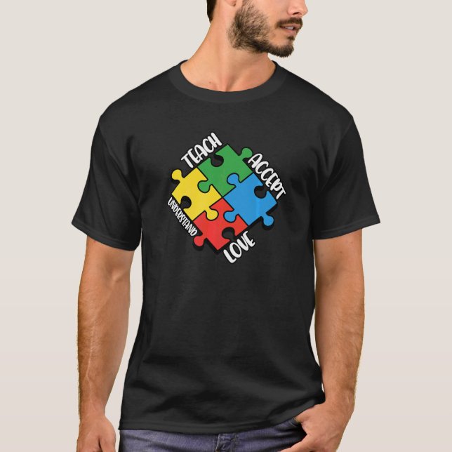 Teach Accept Kärlek - förstå april Autism Awarenes T Shirt (Framsida)