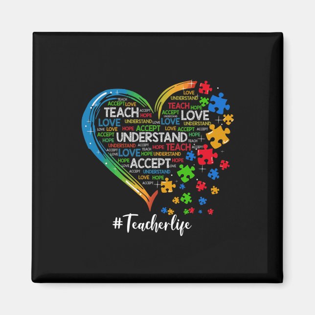 Teach Accepterar Kärlek Lärarhjärtautism Magnet (Framsidan)