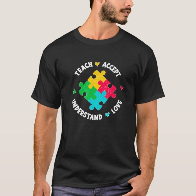 Teach Accstand - förstå Kärlek Lärares autism Awar T Shirt (Framsida)