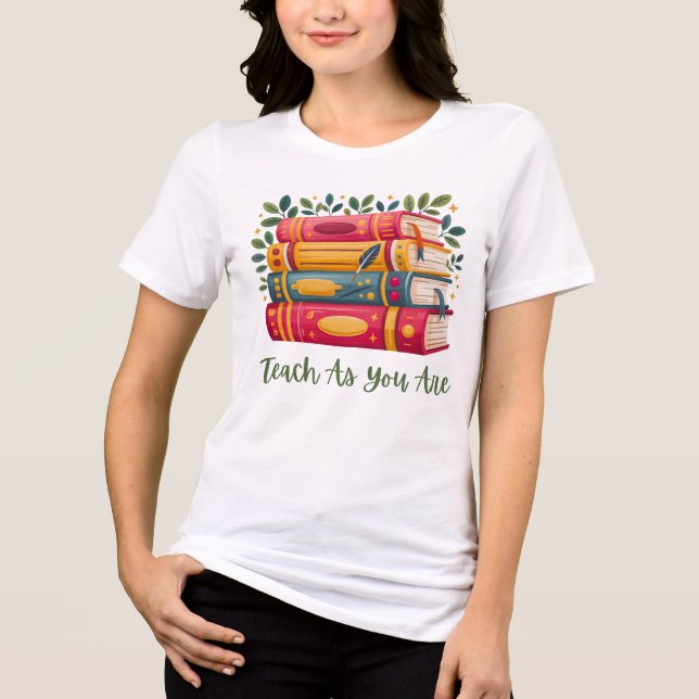 Teach As You Are Tee - Book & Leaf Tri-Blend Shirt (Framsida)