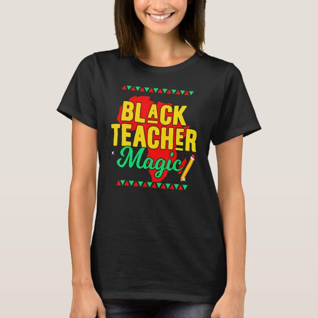 Teach Black History Month Kids Black Teacher Afric T Shirt (Framsida)
