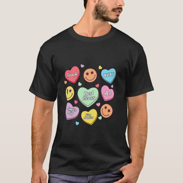Teach Conversation Hearts Candy School Teacher Val T Shirt (Framsida)
