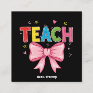 Teach Coquette Bow Crayon Teacher Kids Funny Fyrkantigt Visitkort