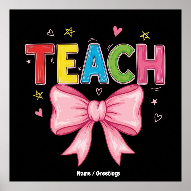 Teach Coquette Bow Crayon Teacher Kids Funny Poster (Framsidan)
