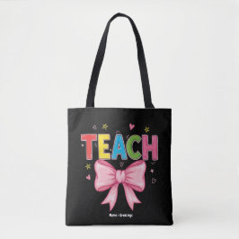 Teach Coquette Bow Crayon Teacher Kids Funny Tygkasse
