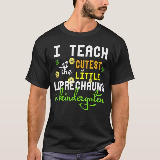 Teach Cutest Leprechaun Kindergarten St Patricks D T Shirt (Framsida)