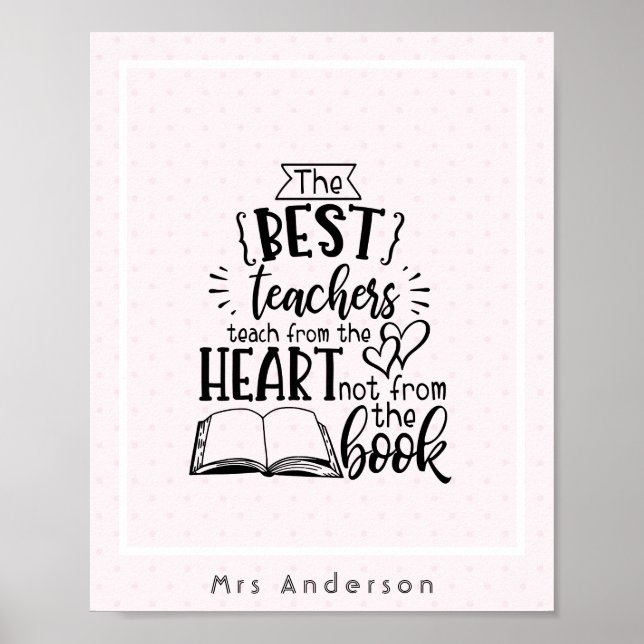 TEACH from HEART not A BOK LÄRARE Namngiven Gift Poster (Framsidan)