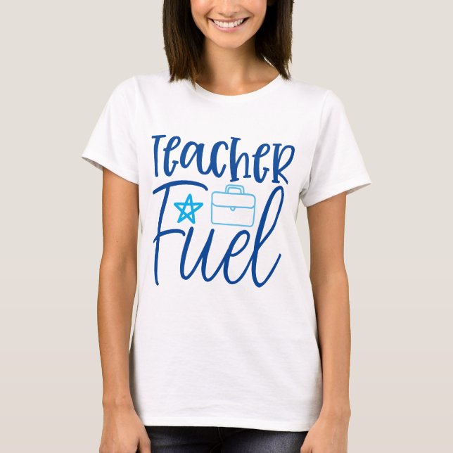 Teach Fuel Women T-Shirt (Framsida)