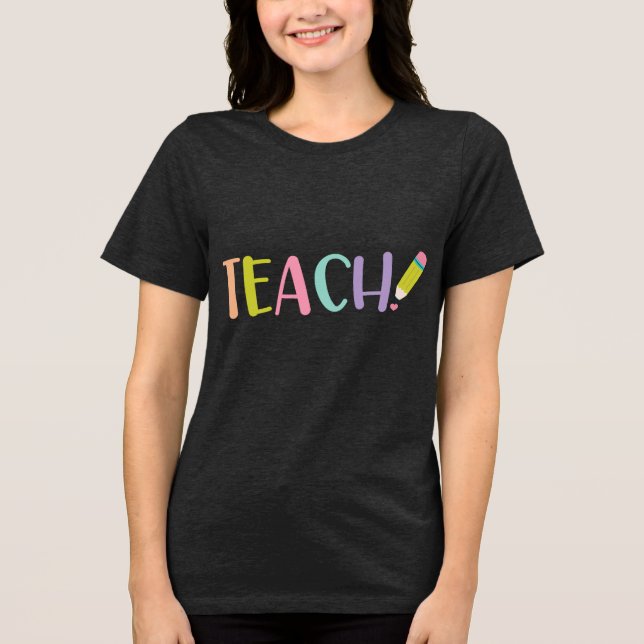 Teach Graphic Tee for Teacher (Framsida)