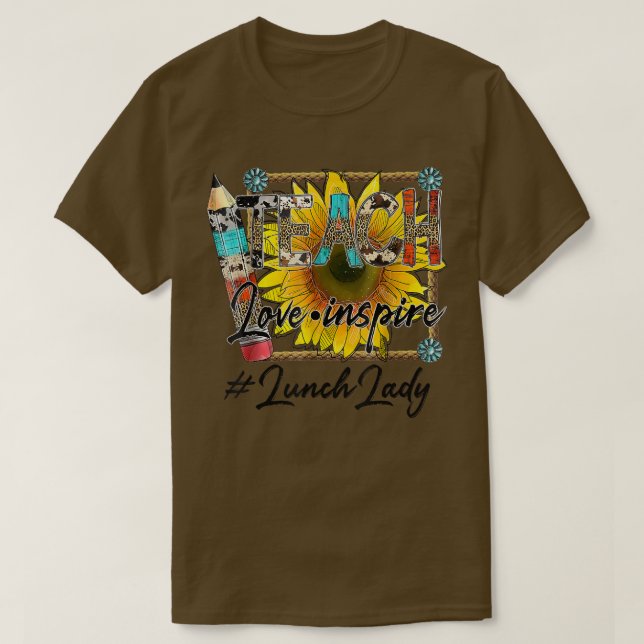 Teach Kärlek Inspire Back to school Lunch Dam Life T Shirt (Design framsida)