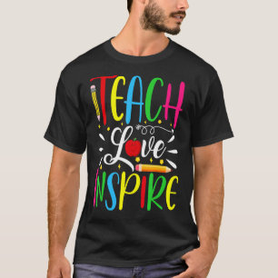 Teach Kärlek Inspire Colorful Teacher Garde Design T Shirt