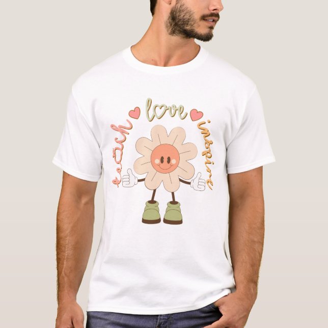 Teach Kärlek Inspire | Cute Teacher T-Shirt (Framsida)