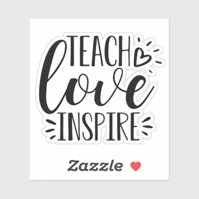 Teach Kärlek Inspire | Cute Teacher-uppskattning Klistermärken (Ark)